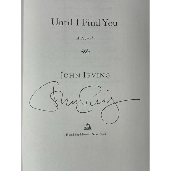 ❤️📘NEW | Until I Find You SIGNED 1st Edition / 1st Print John Irving | NEW📘❤️ - Picture 2 of 11